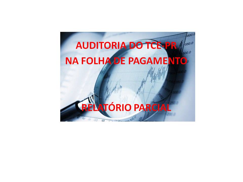 Auditoria na folha de pagamento da Câmara Municipal de Carambeí