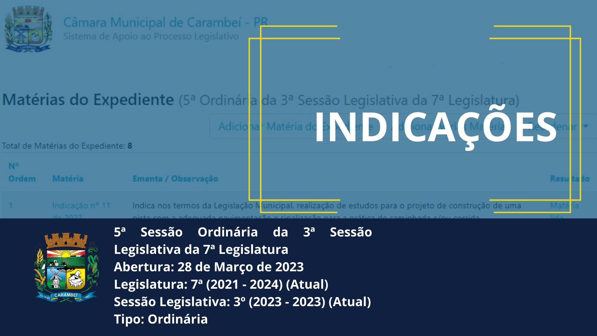 Confira as Indicações apresentadas na 5ª Sessão Ordinária