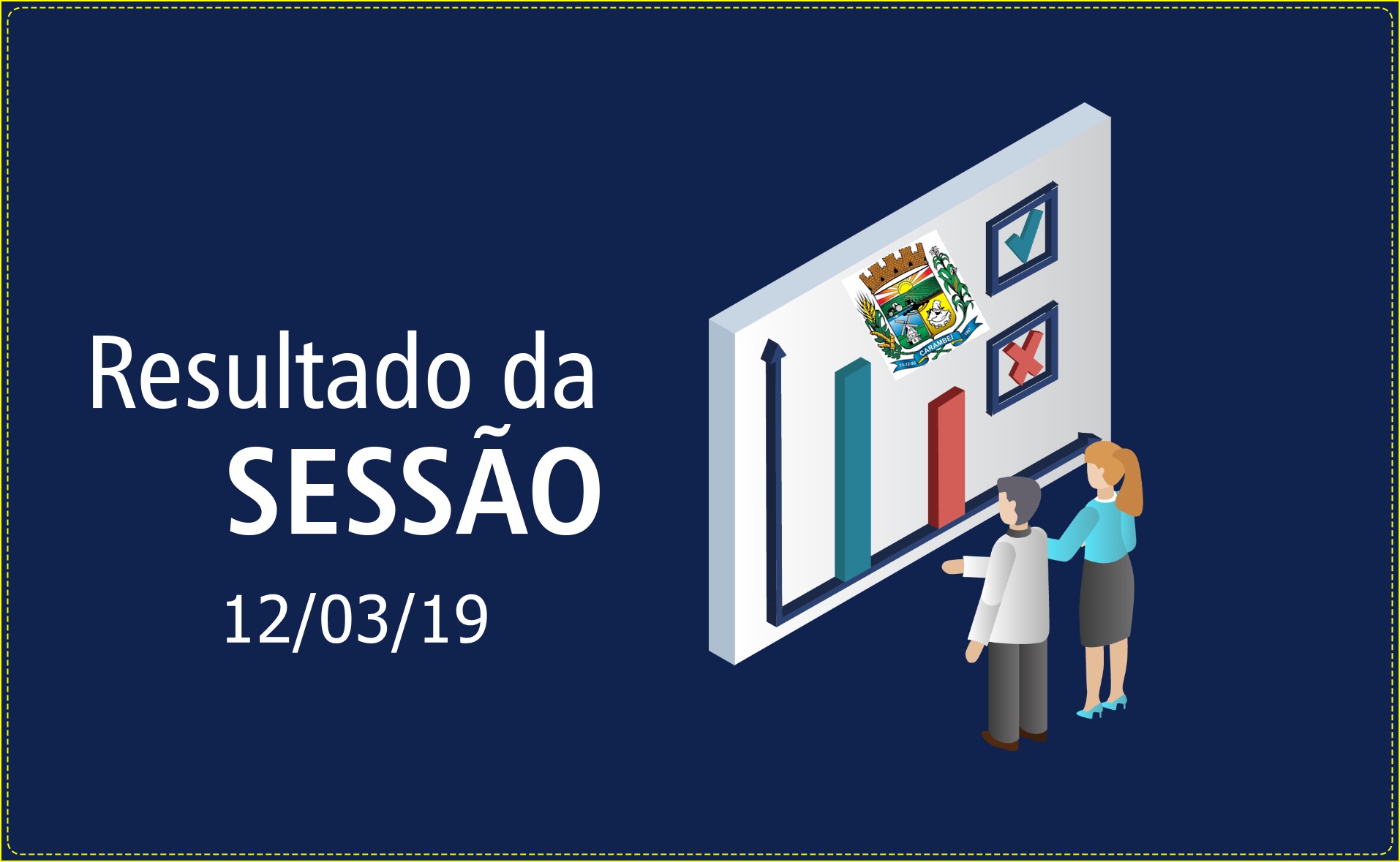 Confira o resultado da 3ª Sessão Ordinária 