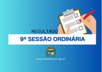 Resultado - 9ª Sessão Ordinária 