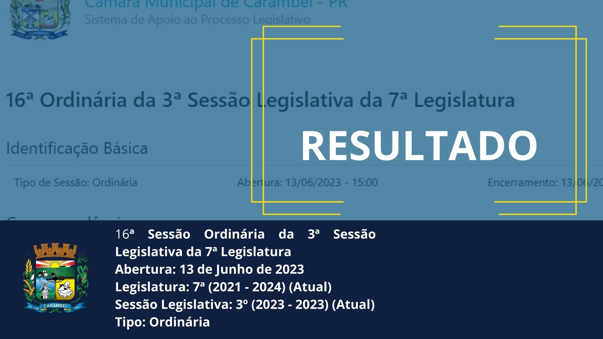 Resultado da 16ª Sessão Ordinária