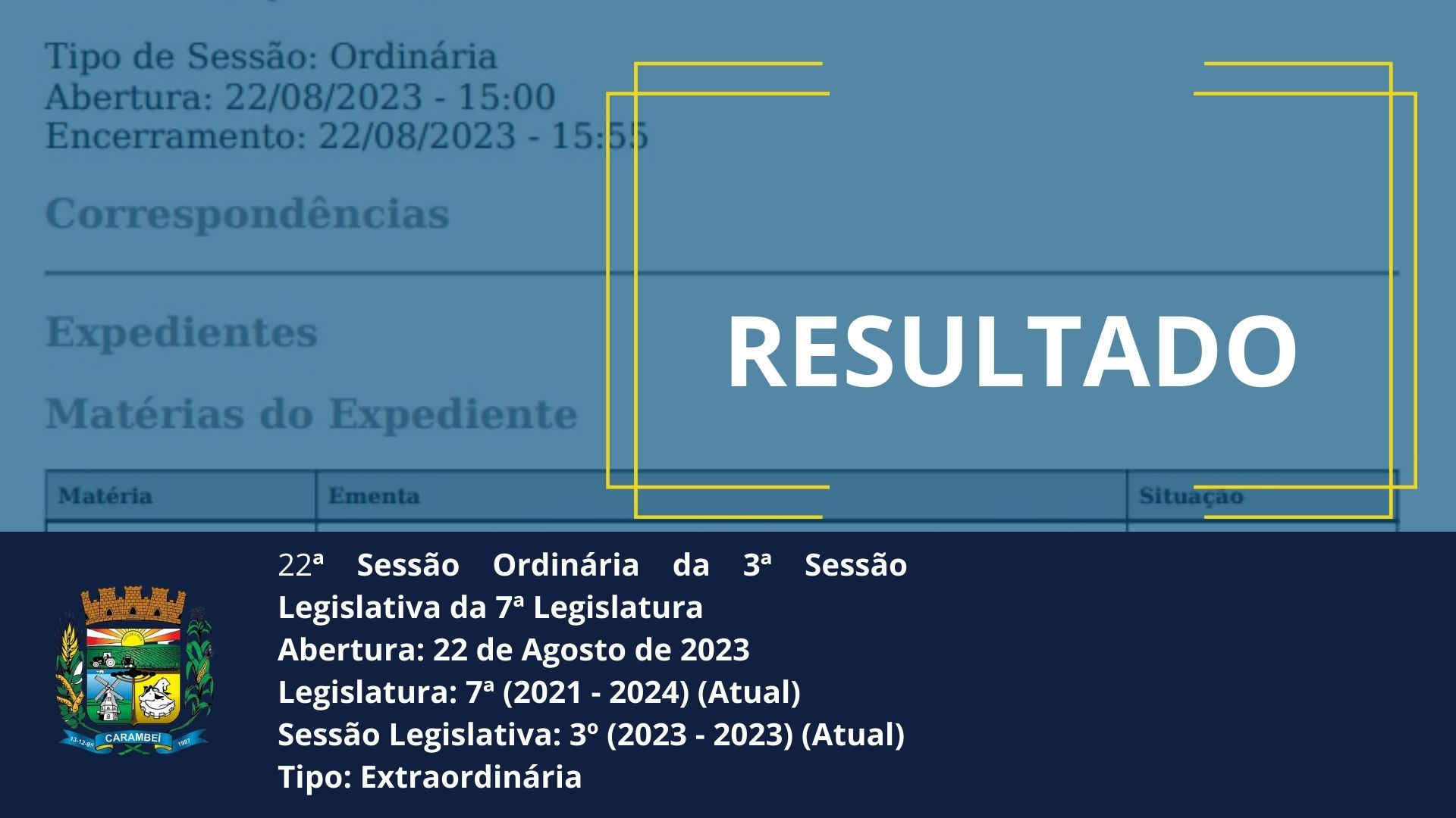 Resumo da 22ª Sessão Ordinária